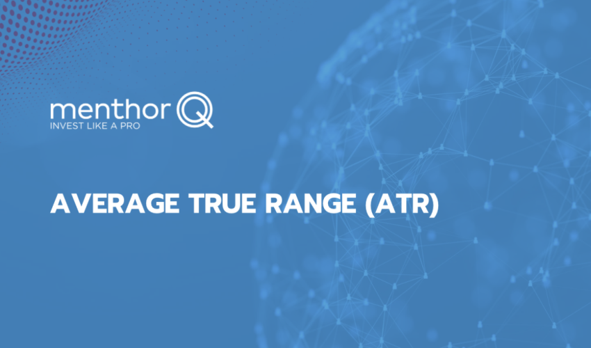 Understanding Average True Range (ATR)