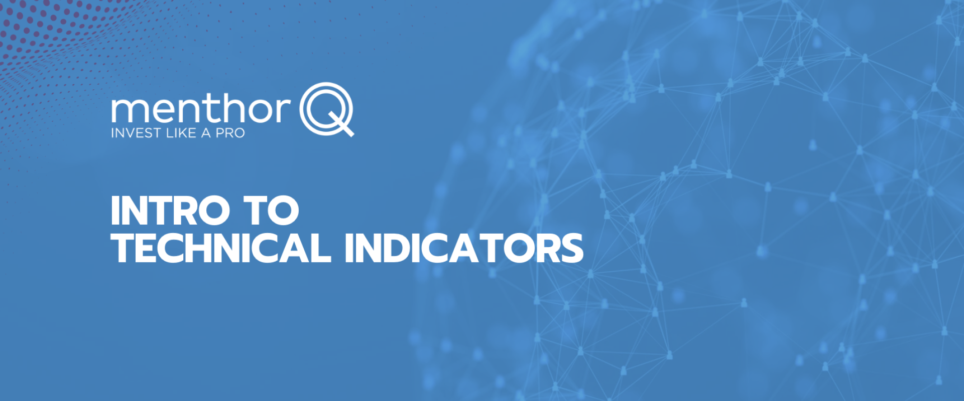 Introduction to Technical Analysis Basics
