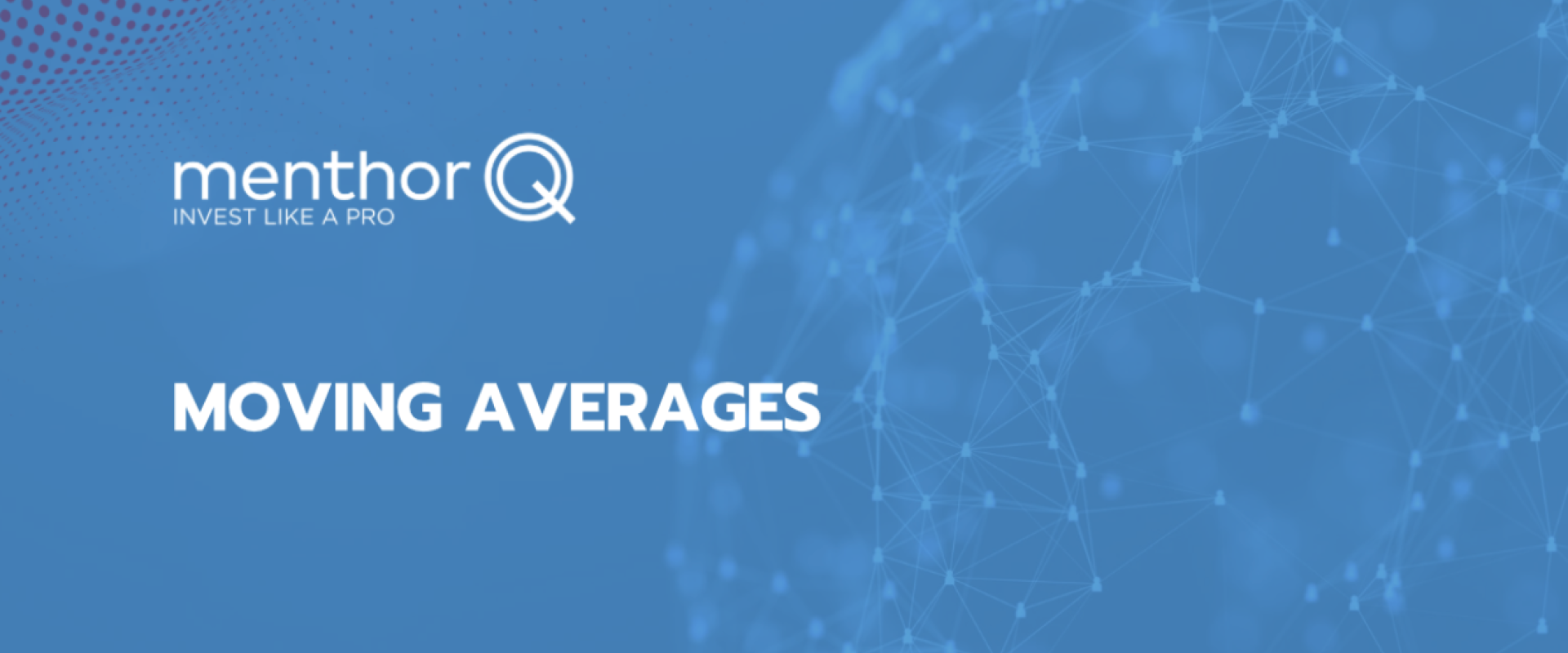 Moving Averages Explained 9 Moving Averages Explained